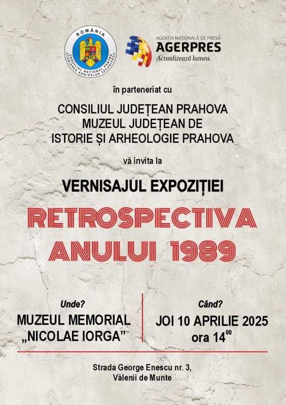 Expoziția itinerantă ‘Retrospectiva anului 1989’ – la Muzeul Memorial ‘Nicolae Iorga’ din Vălenii de Munte