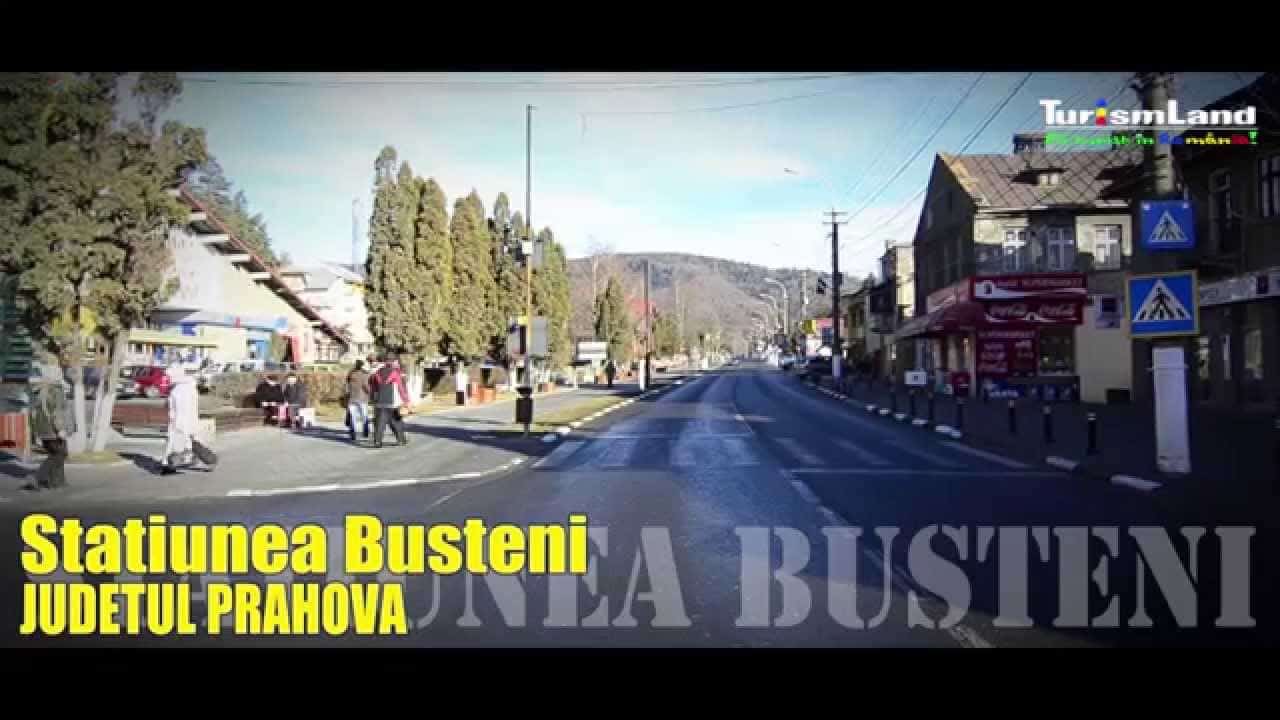 Statiunea Busteni – Valea Prahovei