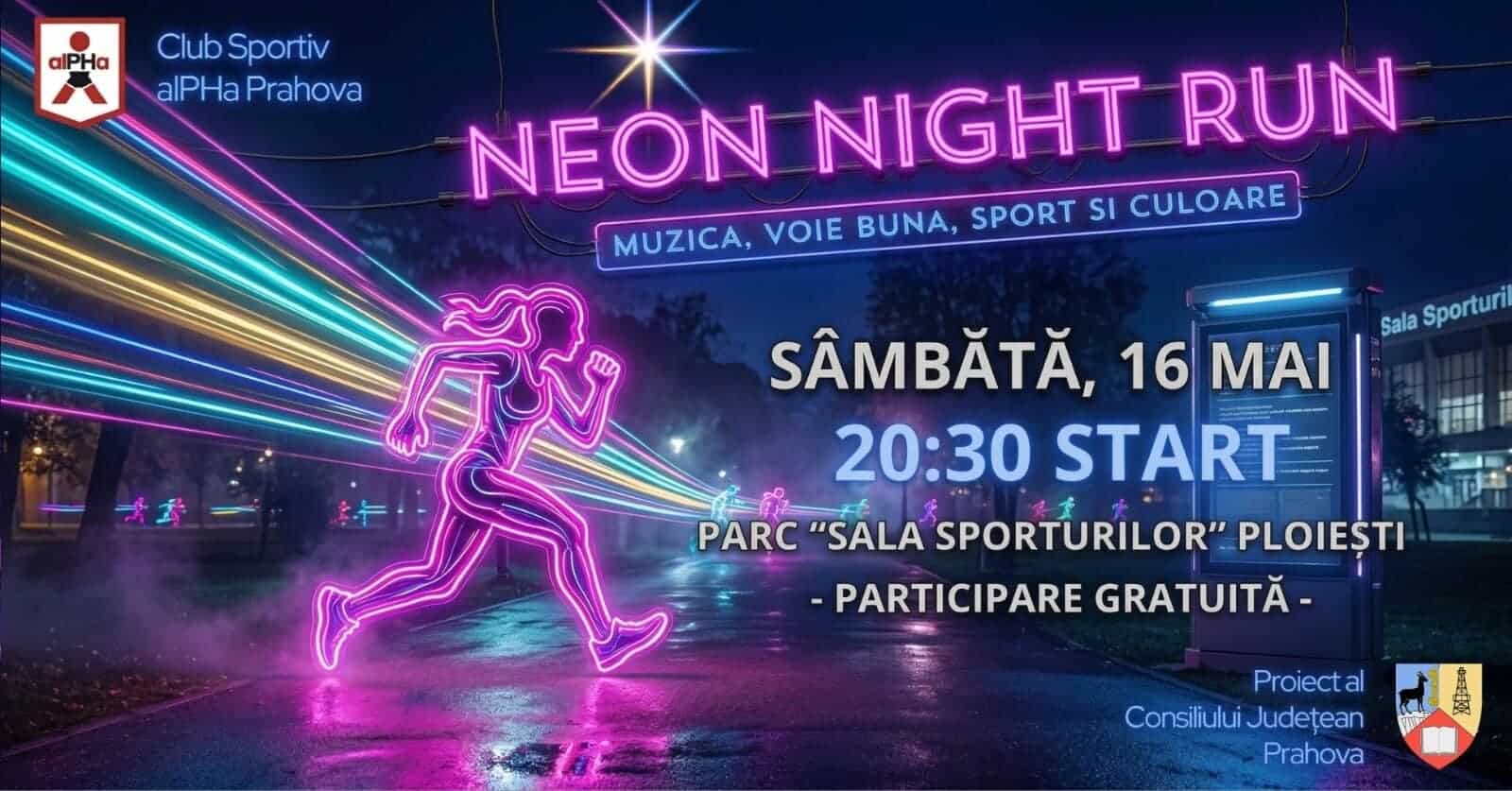 Alergare de noapte, culoare și energie: alPHa Running Club organizează prima ediție Neon Night Run în Ploiești